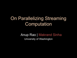 On Parallelizing Streaming Algorithms