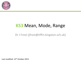 Slides: KS3 Mean Mode Median Range