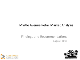 Presentation - Myrtle Avenue Business Improvement District