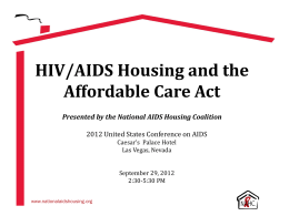 Housing as an HIV Prevention - Alliance for Housing and Healing