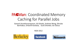 PACMan: Coordinated Memory Caching for Parallel Jobs