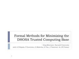Formal Methods for Minimizing the DHOSA Trusted Computing Base