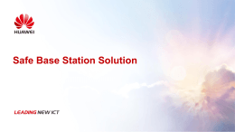 Safe Base Station Solution