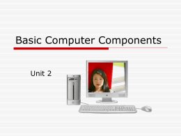 Basic Components of a Computer System
