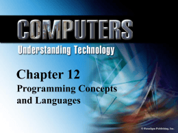 Chapter 12 Programming Concepts and Languages