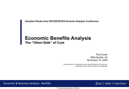 Economic Benefits Analysis: The “Other-Side” of Cost