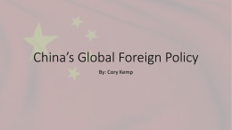 China`s Global Foreign Policy November