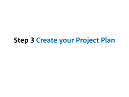 Step 3 Create your Project Plan
