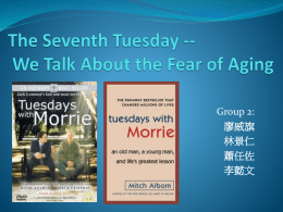 The Seventh Tuesday -- We Talk About the Fear of Aging