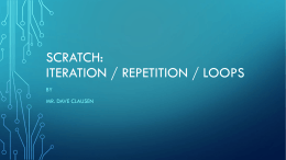 Iteration, Repetition, Loops