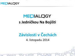 MEDialogy_ Závislosti v Čechách_prezentace light