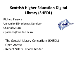 The Scottish consortium SHEDL