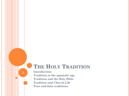 The Holy Tradition - St. Mary Coptic Orthodox Church