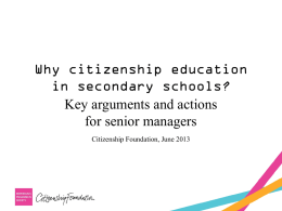 Aims of these slides - Citizenship Foundation