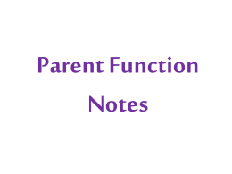 Parent Function Notes-new