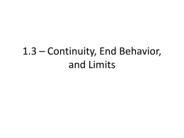 1.3 * Continuity, End Behavior, and Limits