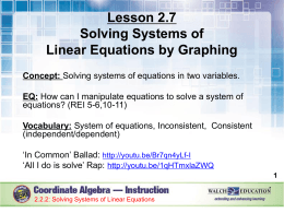 Lesson 2.7 ppt – Graphing Systems