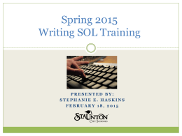 Spring 2013 Writing SOL Training
