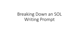 Breaking Down an SOL Writing Prompt