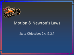 Motion Force Newtons Laws