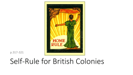 Self-Rule for British Colonies - Andrew Mooney