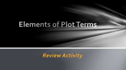 Review Activity Elements of Plot Terms
