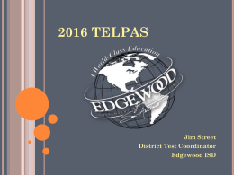 2016 telpas - Edgewood Independent School District