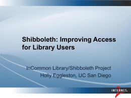What is the Library/Shibboleth Project?