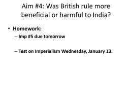 Aim: What were the characteristics of British Imperialism in India?