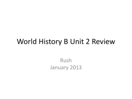 World History B Unit 2 Review