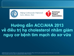 ACC/AHA guidelines on the treatment of blood cholesterol to reduce