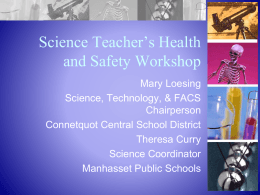 Science Teacher`s Health and Safety Workshop