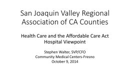 San Joaquin Valley Regional Association of CA Counties Health