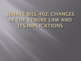 Senate Bill 402: Changes in the Tenure Law and its Implications