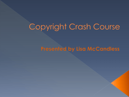 Copyright Crash Course - Butler at UTB / FrontPage