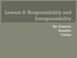 Lesson 8: Responsibility and Irresponsibility - CHSVocab10-3