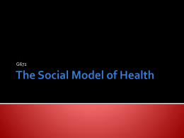 The Social Model of Health