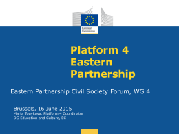 EaP Platform 4 (Marta Touykova) - Eastern Partnership Civil Society