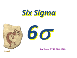 Short presentation What is Six Sigma