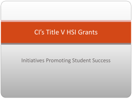 CI*s Title V HSI Grants
