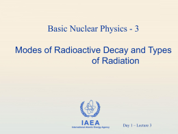 Basic Nuclear Physics 3 - International Atomic Energy Agency