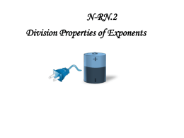 Division Properties of Exponents Power of Quotient Property