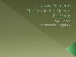 Literary Elements The Boy in the Striped Pajamas