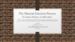 The Material Selection Process