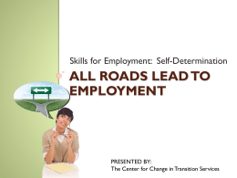 Skills for Employment: Self-Determination