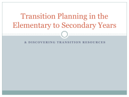 Transition Planning in the Elementary to Secondary Years
