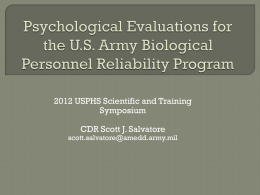Psychological Evaluations for the U.S. Army Biological Personnel