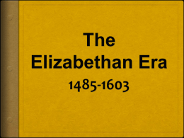 The Elizabethan Era (PowerPoint)