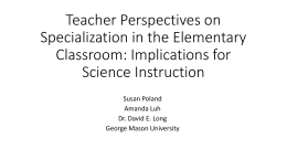 Teacher Perspectives on Specialization in the