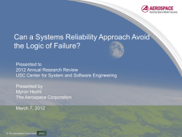 Can a Systems Reliability Approach Avoid the Logic of Failure?
